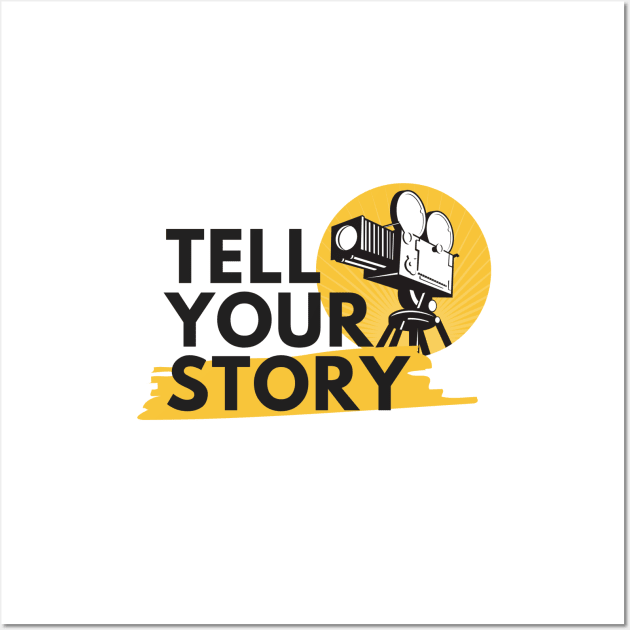 Tell Your Story Wall Art by BTTD-Mental-Health